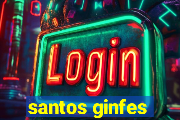 santos ginfes